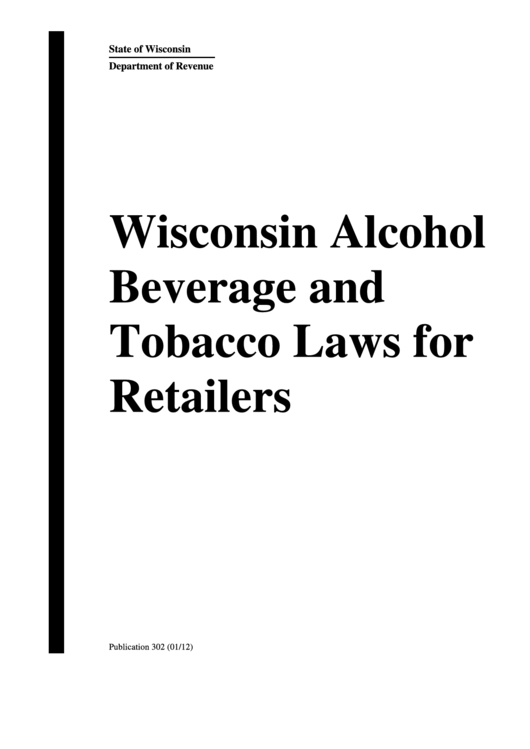 Wisconsin Alcohol Beverage And Tobacco Laws For Retailers Printable pdf
