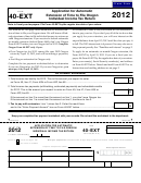Form 40-ext - Application For Automatic Extension Of Time To File Oregon Individual Income Tax Return - 2012