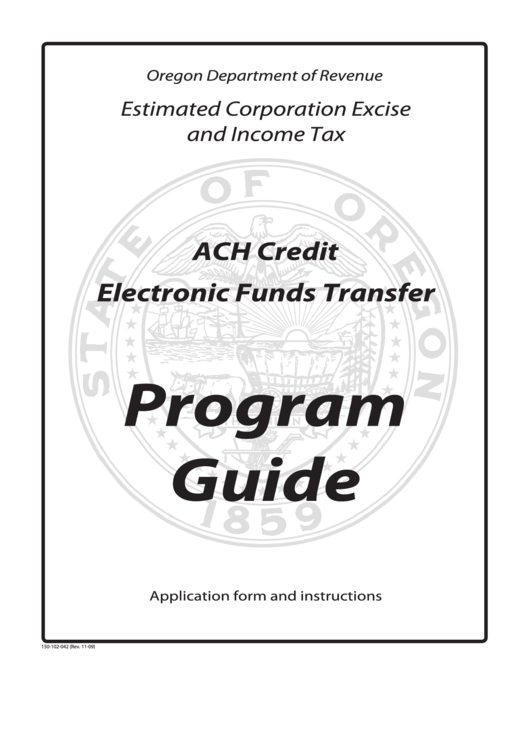 Form 150-102-042 - Ach Credit Electronic Funds Transfer Program Guide Printable pdf