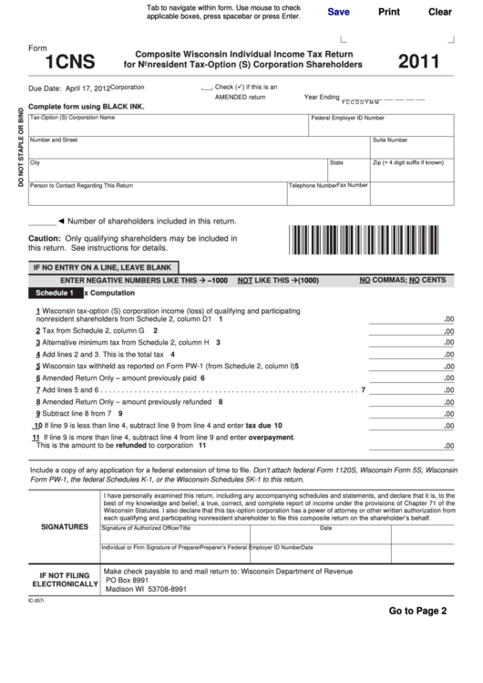 Fillable Form 1cns - Composite Wisconsin Individual Income Tax Return For Nonresident Tax-Option (S) Corporation Shareholders - 2011 Printable pdf