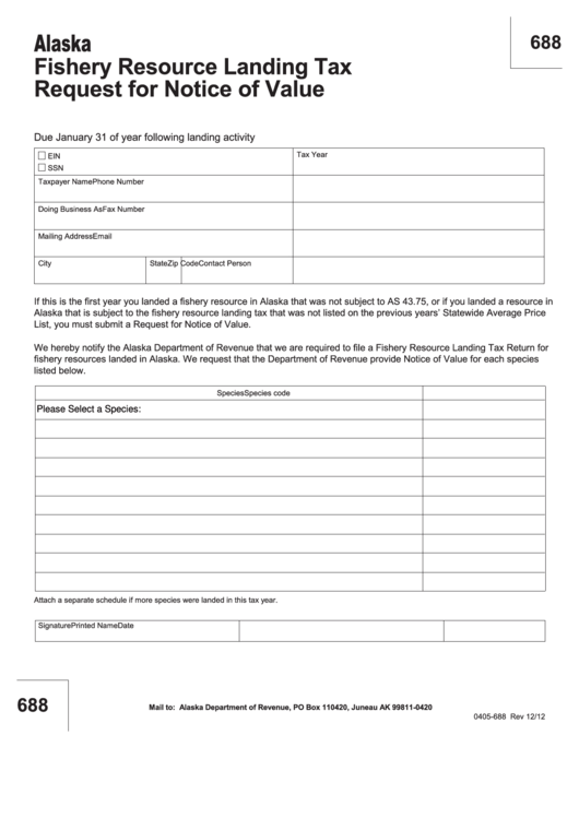 Fillable Form 0405-688 - Fishery Resource Landing Tax Request For Notice Of Value Printable pdf