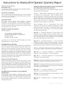 Instructions For Alaska 2014 Operator Quarterly Report