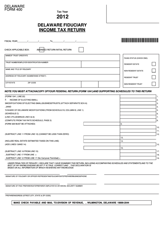 Fillable Delaware Form 400 - Delaware Fiduciary Income Tax Return - 2012 Printable pdf