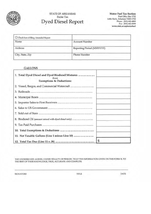 Fillable Dyed Diesel Report - Arkansas Department Of Finance & Administration Printable pdf