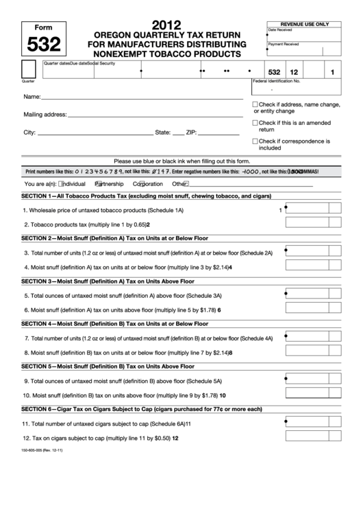Fillable Form 532 - Oregon Quarterly Tax Return For Manufacturers Distributing Nonexempt Tobacco Products - 2012 Printable pdf