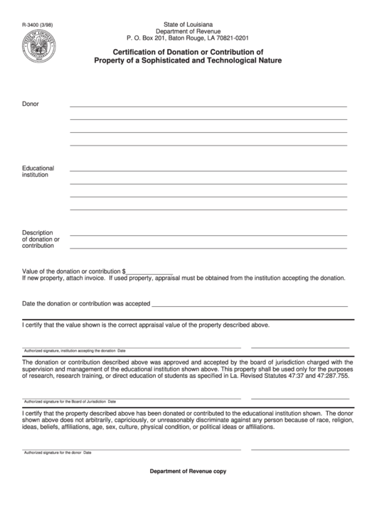 Fillable Form R-3400 - Certification Of Donation Or Contribution Of Property Of A Sophisticated And Technological Nature Printable pdf