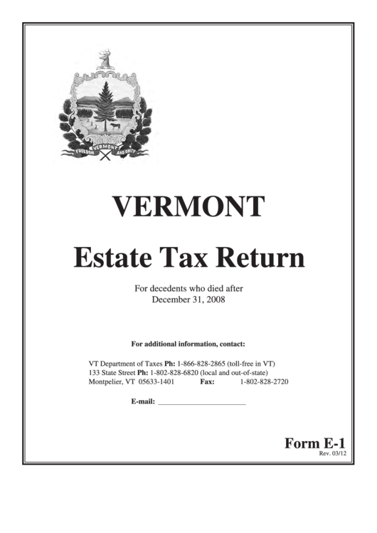Fillable Form E-1 - Vermont Estate Tax Return Printable pdf