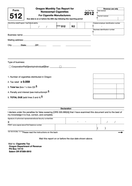 Fillable Form 512 - Oregon Monthly Tax Report For Nonexempt Cigarettes - 2012 Printable pdf