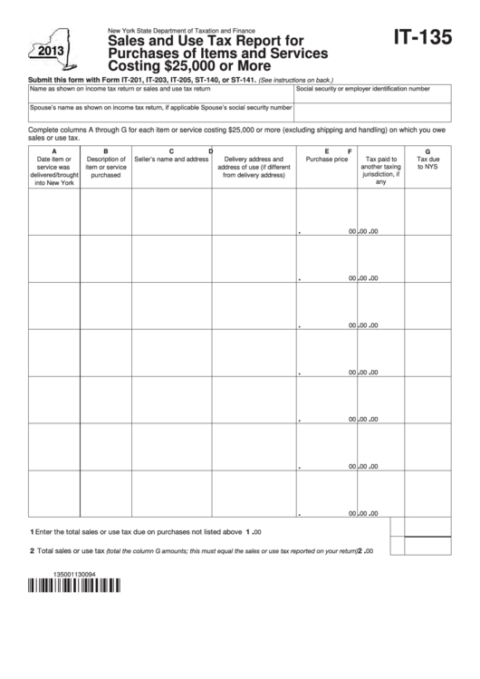Fillable Form It-135 - Sales And Use Tax Report For Purchases Of Items And Services Costing 25,000 Or More - 2013 Printable pdf