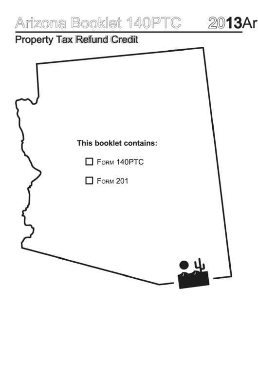 Arizona Booklet 140ptc - Property Tax Refund Credit - 2013 Printable pdf
