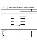 Form 4670 - Request For Relief From Payment Of Income Tax Withholding