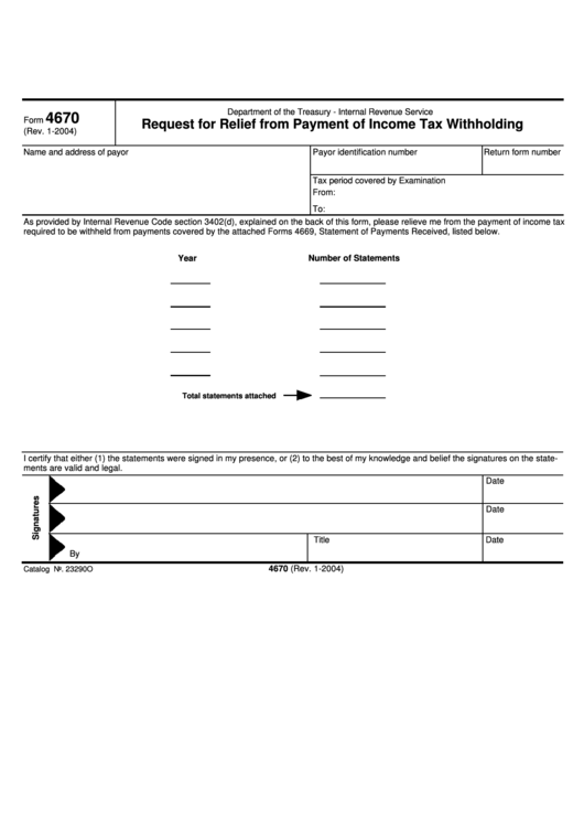 Fillable Form 4670 - Request For Relief From Payment Of Income Tax Withholding Printable pdf