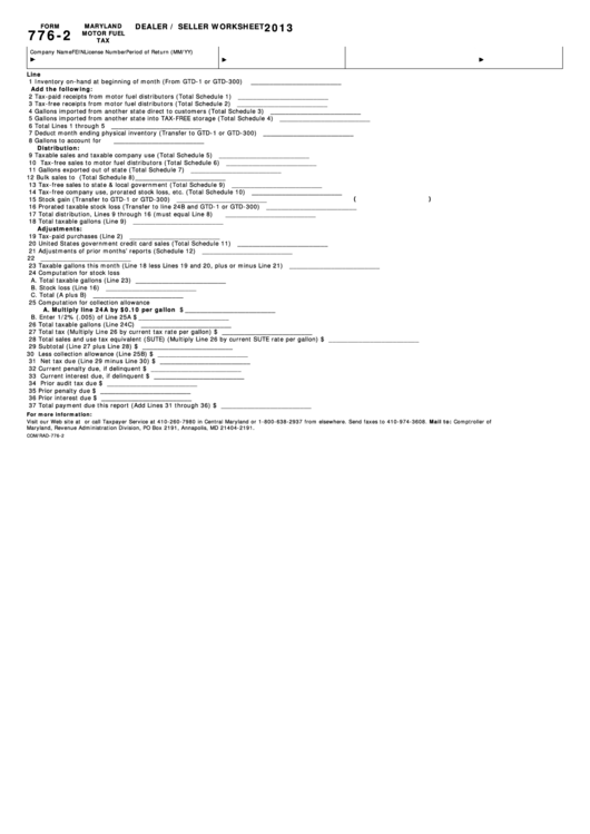 Fillable Form 776-2 - Maryland Motor Fuel Tax - Dealer/seller Worksheet - 2013 Printable pdf