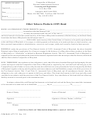 Form Com/rad-att-722 - Other Tobacco Products (otp) Bond