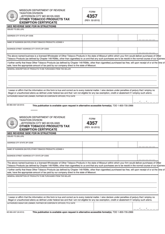 Fillable Form 4357 - Other Tobacco Products Tax - Exemption Certificate Printable pdf