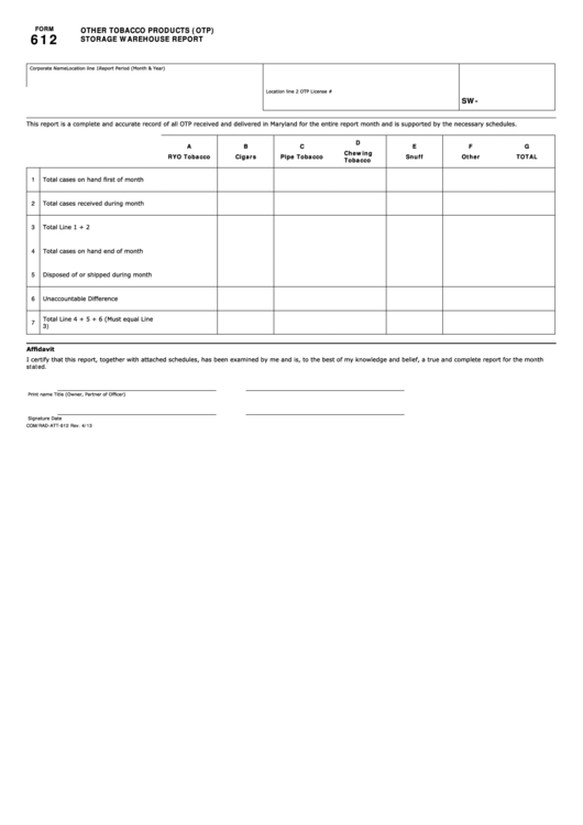 Fillable Form 612 - Other Tobacco Products (Otp) Storage Warehouse Report Printable pdf