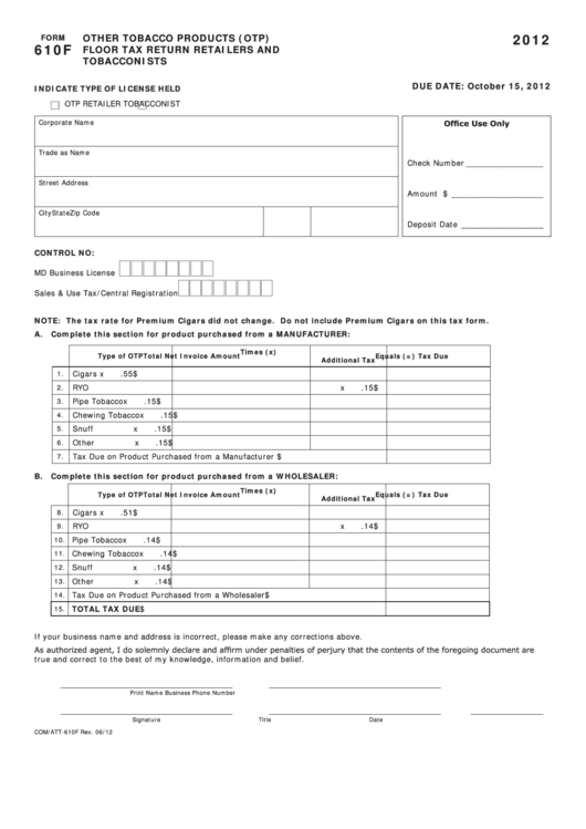 Fillable Form 610f - Other Tobacco Products (Otp)- Floor Tax Return Retailers And Tobacconists - 2012 Printable pdf