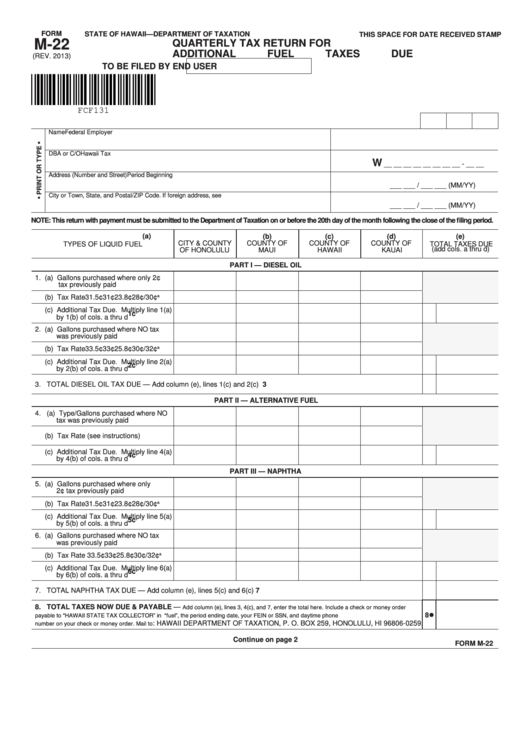 Fillable Form M-22 - Quarterly Tax Return For Additional Fuel Taxes Due Printable pdf