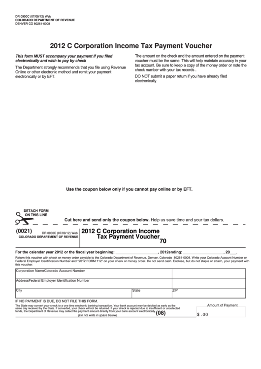 Fillable Form Dr 0900c - C Corporation Income Tax Payment Voucher - 2012 Printable pdf