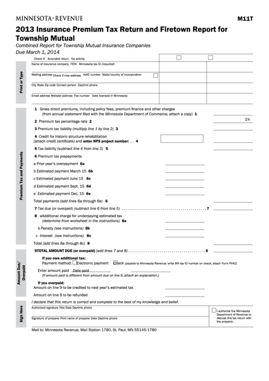 Fillable Form M11t - Insurance Premium Tax Return And Firetown Report For Township Mutual - 2013 Printable pdf