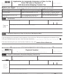 Fillable Form 8892 - Application For Automatic Extension Of Time To File Form 709 And/or Payment Of Gift/generation-Skipping Transfer Tax Printable pdf