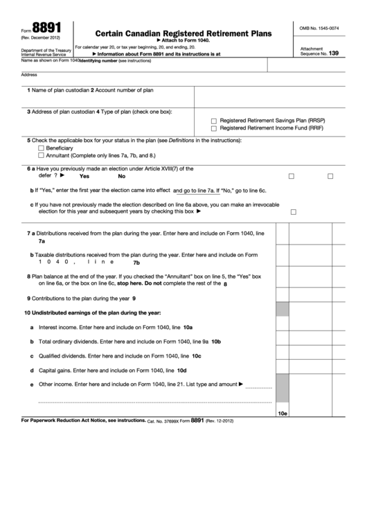 Form 8891 - U.s. Information Return For Beneficiaries Of Certain Canadian Registered Retirement Plans
