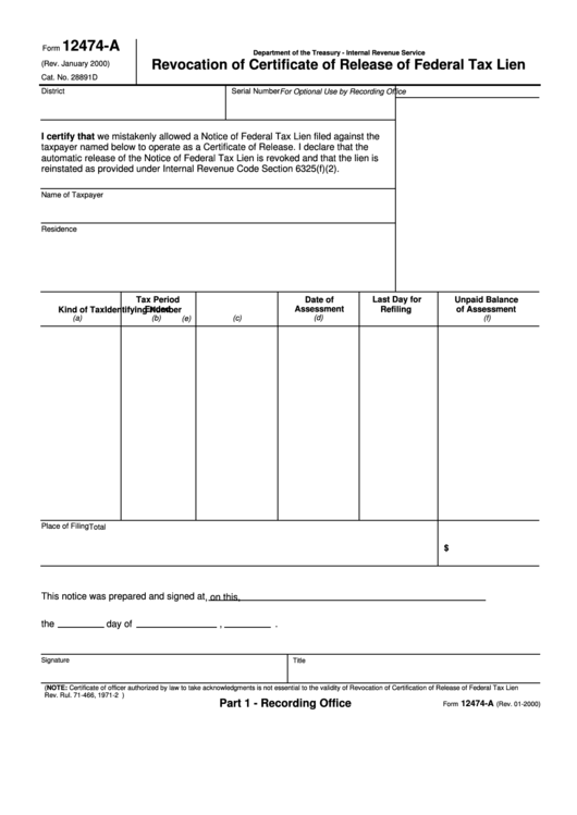 Fillable Form 12474-A - Revocation Of Certificate Of Release Of Federal Tax Lien Printable pdf
