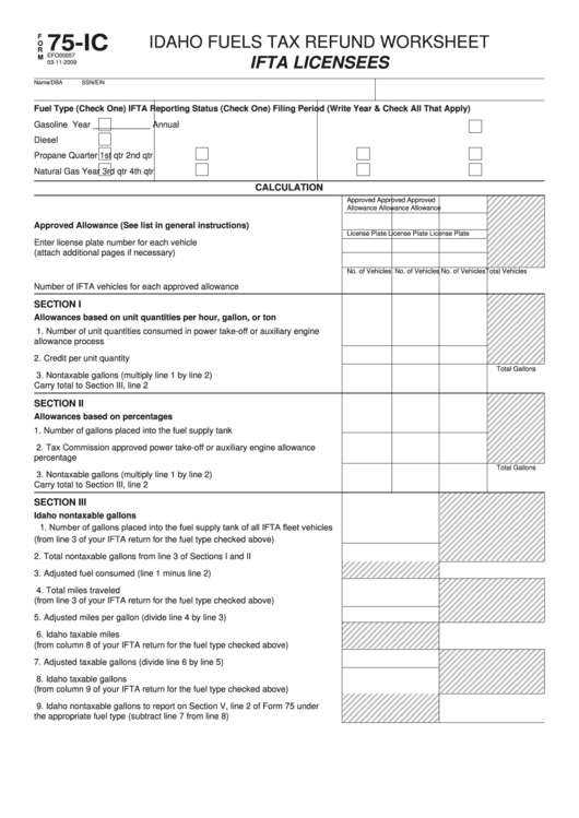Fillable Form 75-Ic - Idaho Fuels Tax Refund Worksheet - Ifta Licensees Printable pdf