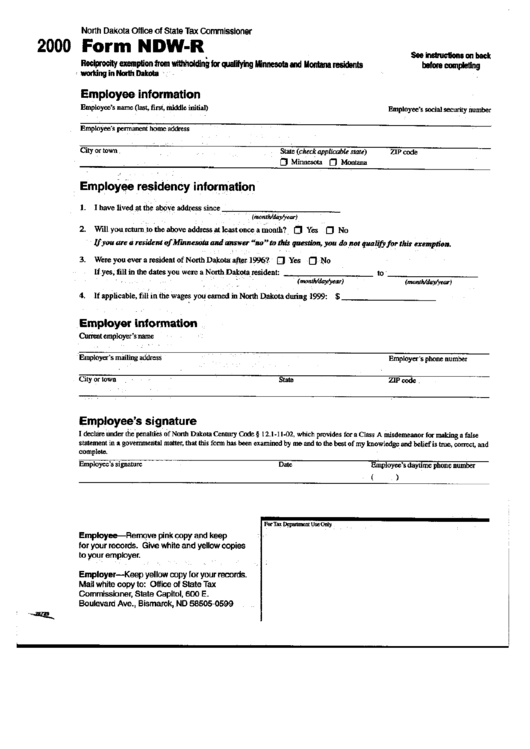 Form Ndw-R - Reciprocity Exemption From Withholding For Qualitying Minnesota And Montana Residents Working In North Dakota - 2000 Printable pdf
