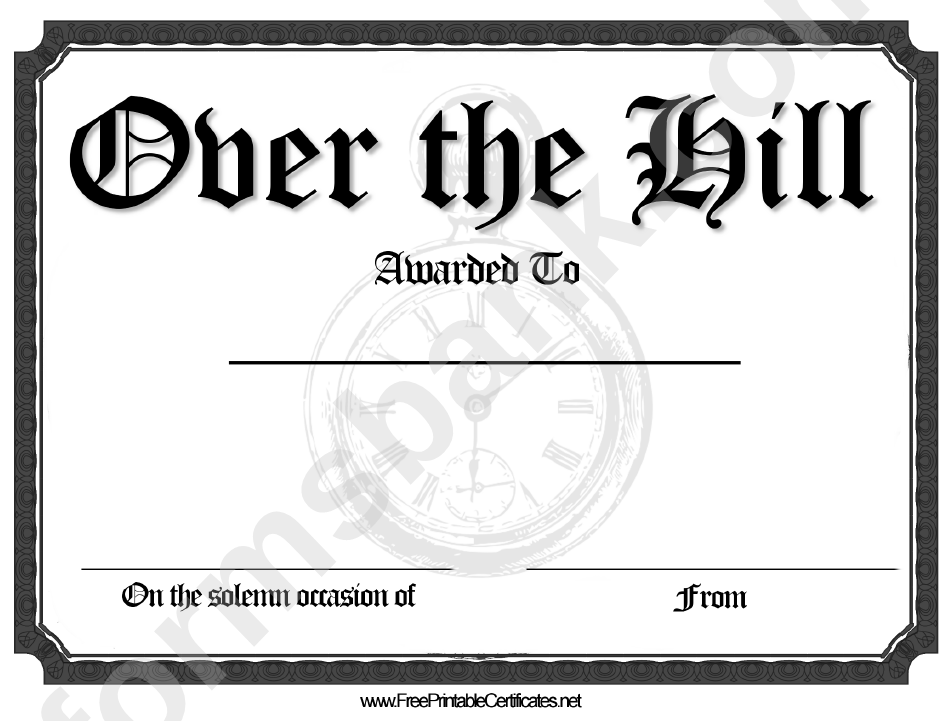 Over The Hill Certificate