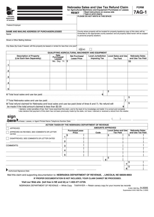 Fillable Form 7ag-1 - Nebraska Sales And Use Tax Refund Claim For Agricultural Machinery And Equipment Purchases Or Leases Printable pdf