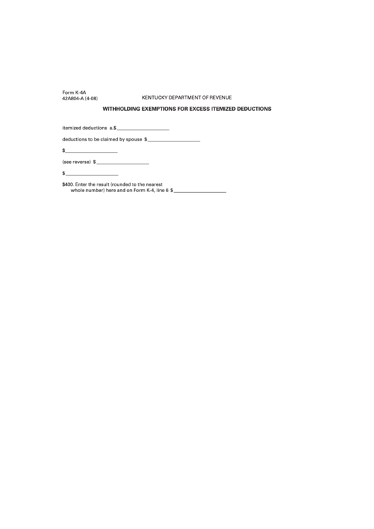 Form K-4a - Withholding Exemptions For Excess Itemized Deductions Printable pdf