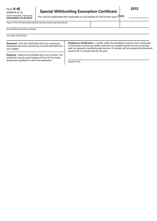 Form K-4e - Special Withholding Exemption Certificate - 2012 Printable pdf