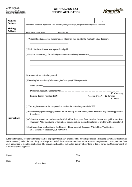 Form 42a815 - Withholding Tax Refund Application Printable pdf