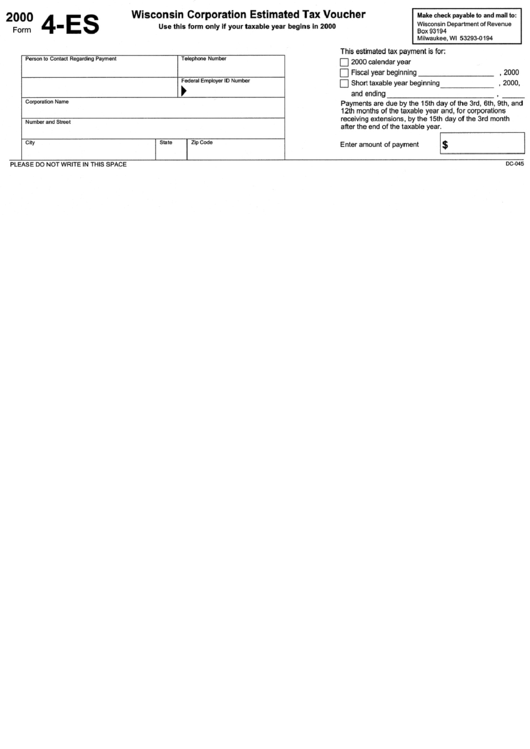 Fillable Form 4-Es - Wisconsin Corporation Estimated Tax Voucher - 2000 Printable pdf
