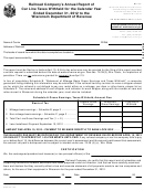 Form Cl-001 - Railroad Company's Annual Report Of Car Line Taxes Withheld - Wisconsin Department Of Revenue - 2013