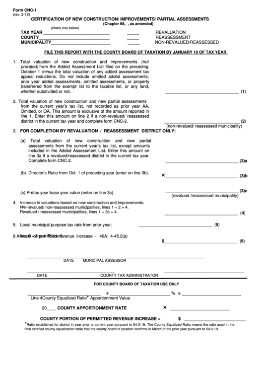 Fillable Form Cnc-1 - Certification Of New Construction/improvements/partial Assessments Printable pdf