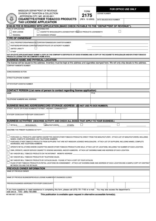 Fillable Form 2175 - Cigarette/other Tobacco Products Tax License Application - Missouri Department Of Revenue - 2003 Printable pdf