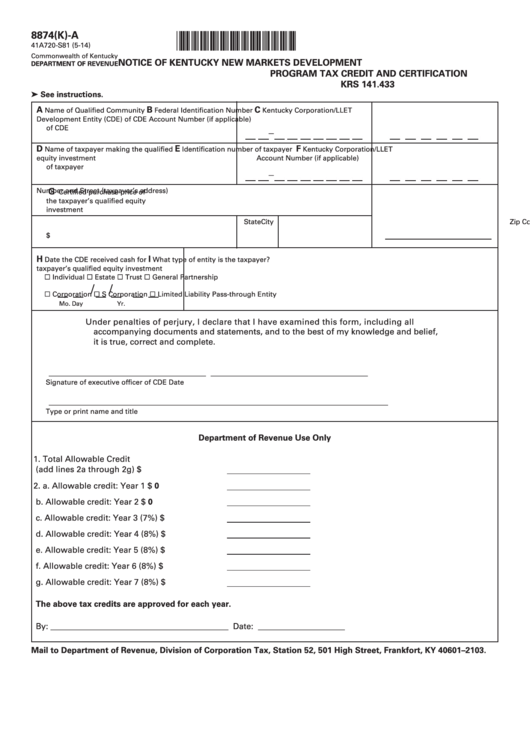 Form 8874(K)-A - Notice Of Kentucky New Markets Development Program Tax Credit And Certification Printable pdf