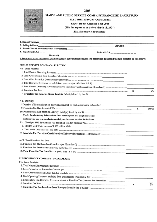 Fillable Maryland Form 11 - Public Service Company Franchise Tax Return - Electric And Gas Companies - 2003 Printable pdf