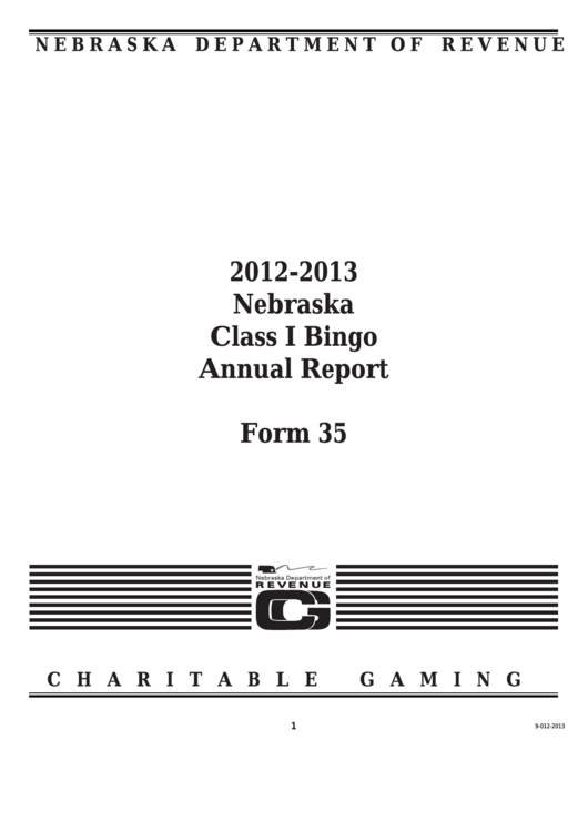 Form 35 - Nebraska Class I Bingo Annual Report - 2012-2013 Printable pdf