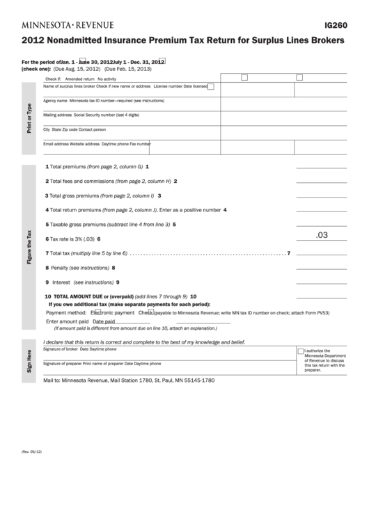 Fillable Forum Ig260 - Nonadmitted Insurance Premium Tax Return For Surplus Lines Brokers - 2012 Printable pdf
