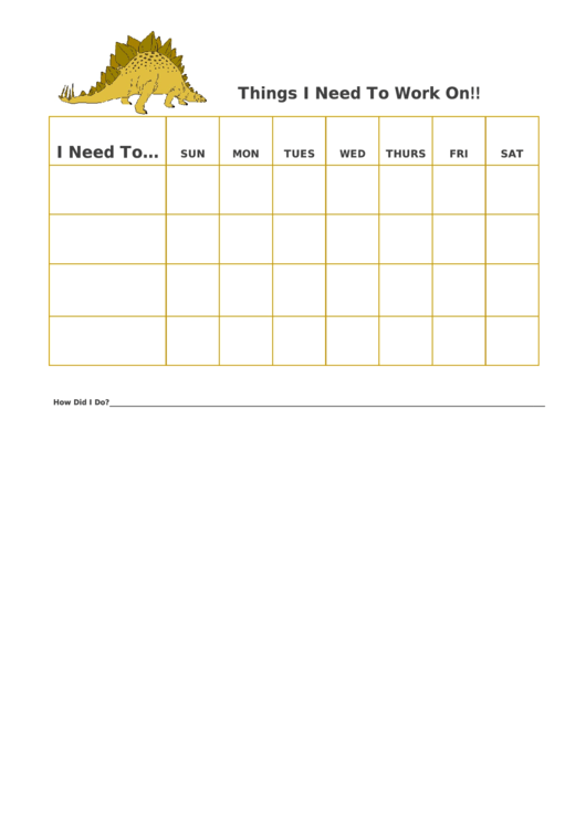 Fillable Things I Need To Work On Chart - Stegasaurus Printable pdf