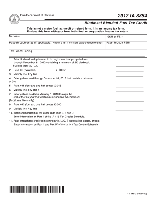 Fillable Form Ia 8864 - Biodiesel Blended Fuel Tax Credit - 2012 Printable pdf