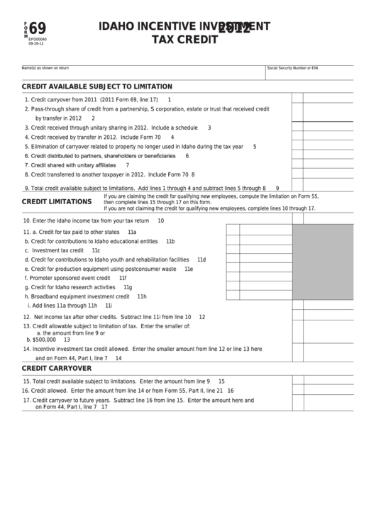 Fillable Form 69 - Idaho Incentive Investment Tax Credit - 2012 Printable pdf