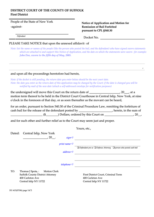 Form Dc-415 - Notice Of Application And Motion For Remission Of Bail Forfeited - Stte Of New York Printable pdf