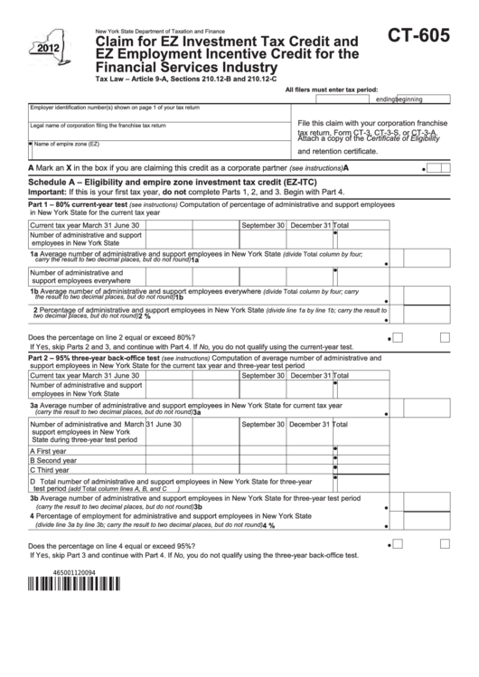 Form Ct-605 - Claim For Ez Investment Tax Credit And Ez Employment Incentive Credit For The Financial Services Industry - 2012 Printable pdf