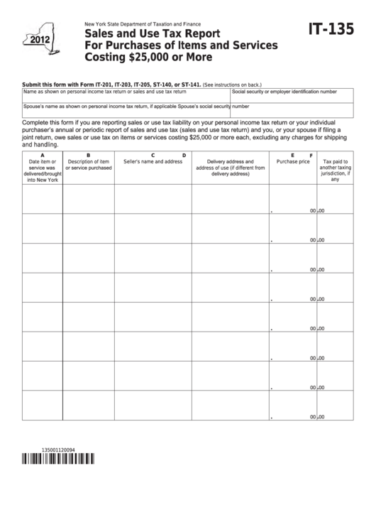 Fillable Form It-135 - Sales And Use Tax Report For Purchases Of Items And Services Costing 25,000 Or More - 2012 Printable pdf