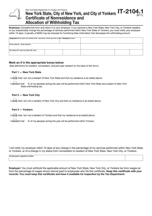 Fillable Form T-2104.1 - New York State, City Of New York, And City Of Yonkers Certificate Of Nonresidence And Allocation Of Withholding Tax Printable pdf