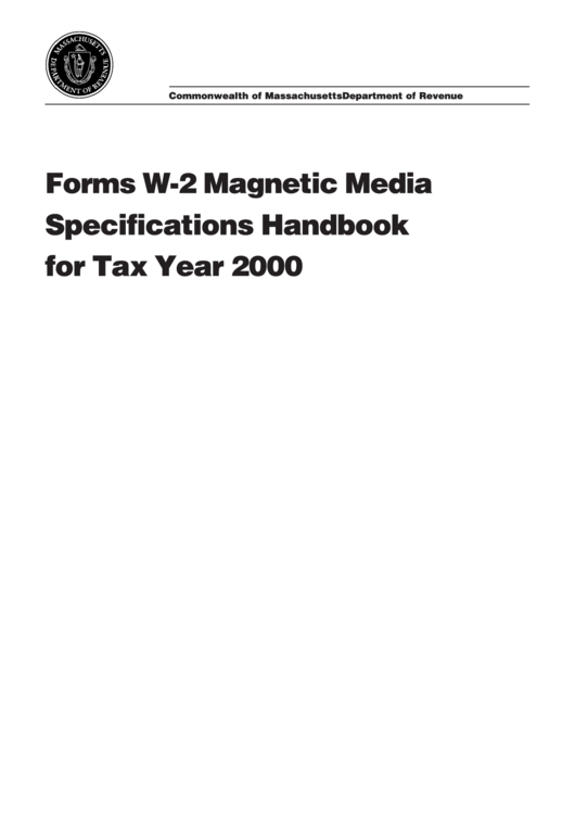 Forms W-2 Magnetic Media Specifications Handbook For Tax Year 2000 Printable pdf